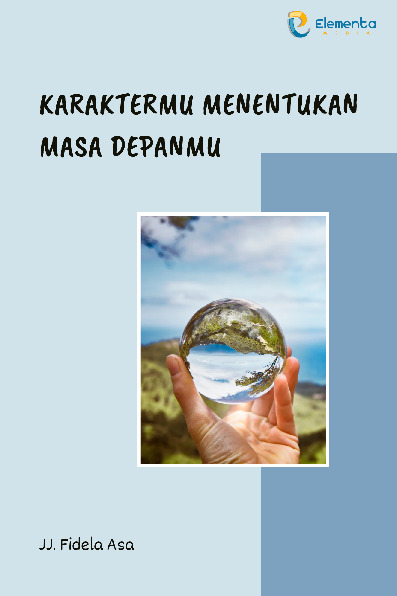 Sampul buku Karaktermu Menentuka...